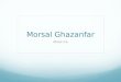 Morsal Ghazanfar