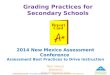 Grading Practices for  Secondary Schools