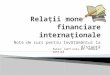 Relații monetar-financiare internaționale
