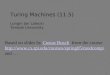 Turing Machines (11.5) Longin Jan Latecki Temple University