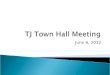 TJ Town Hall Meeting