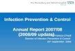 Infection Prevention & Control   Annual Report 2007/08 (2008/09 update)