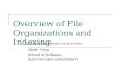 Overview of File Organizations and Indexing