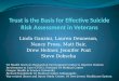 Trust is the Basis for Effective Suicide Risk Assessment in Veterans