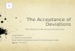 The Acceptance of Deviations