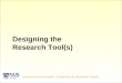 Designing the Research Tool(s)