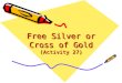 Free Silver or Cross of Gold (Activity 27)