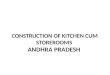 Construction OF Kitchen CUM STOREROOMS  Andhra  PraDESH