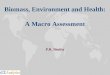 Biomass, Environment and Health:  A Macro Assessment