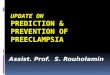 Update on  Prediction & prevention of Preeclampsia