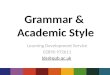 Grammar &  Academic Style