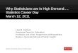 Why Statisticians are in High Demand…. Statistics Career Day March 12, 2011
