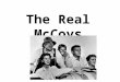 The Real  McCoys