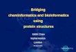 Bridging  cheminformatics and bioinformatics using  protein structures