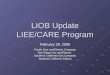 LIOB Update LIEE/CARE Program