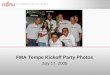FMA Tempe Kickoff Party Photos July 17, 2009