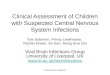 Clinical Assessment of Children with Suspected Central Nervous System Infections