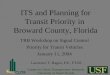 ITS and Planning for Transit Priority in  Broward County, Florida