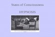 States of Consciousness HYPNOSIS