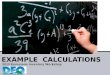 EXAMPLE  CALCULATIONS