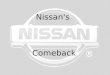 Nissan's  Comeback