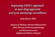 Improving FDA’s approach  to new drug approval  and post-marketing surveillance