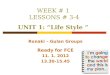 WEEK #  1 LESSONS # 3-4 UNIT 1:  “ Life Style  ”