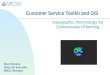 Customer Service Toolkit and GIS