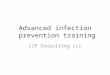 Advanced infection  prevention training