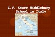 C.V. Starr-Middlebury School in Italy