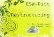 ESW-Pitt Restructuring Amy Scarbrough als153@pitt