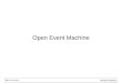 Open Event Machine