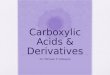 Carboxylic Acids & Derivatives
