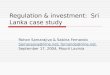 Regulation & investment:  Sri Lanka case study