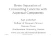 Better Separation of  Crosscutting Concerns with Aspectual Components