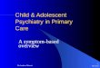 Child & Adolescent Psychiatry in Primary Care