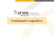 Fieldwork Logistics