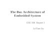 The Bus Architecture of Embedded System
