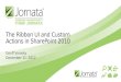 The Ribbon UI and Custom Actions in SharePoint 2010