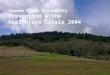 Sonoma State University Prevention & the Healthcare Crisis 2004
