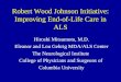 Robert Wood Johnson Initiative: Improving End-of-Life Care in ALS