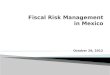 Fiscal  Risk Management  in Mexico