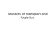 Masters of transport and logistics