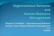 Organizational Behavior  and  Human Resource Management