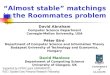 “Almost stable” matchings in the Roommates problem