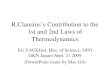 R.Clausius’s Contribution to the 1st and 2nd Laws of Thermodynamics