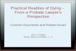 Practical Realities of Dying –  From a Probate Lawyer's Perspective