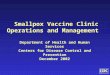 Smallpox Vaccine Clinic Operations and Management
