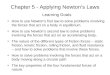 Chapter 5 - Applying Newton’s Laws