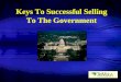 Keys To Successful Selling To The Government
